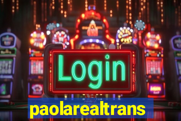 paolarealtrans