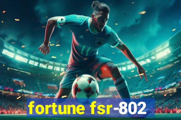 fortune fsr-802