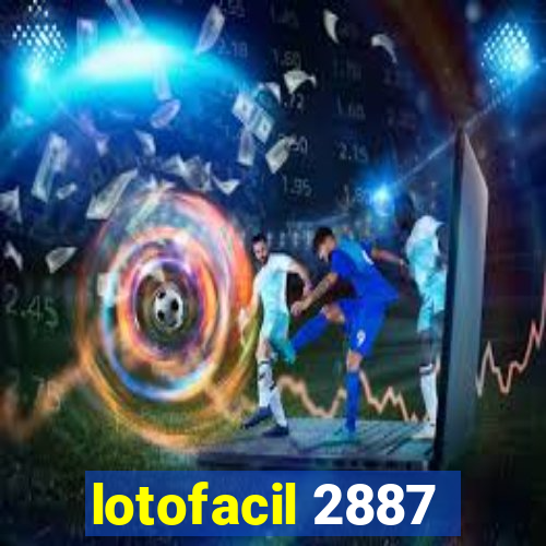 lotofacil 2887