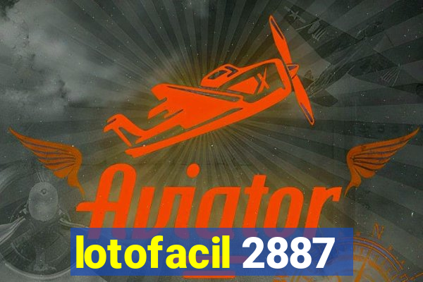 lotofacil 2887