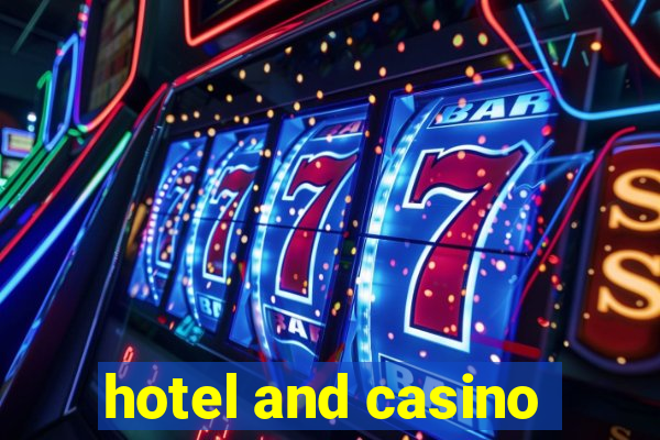 hotel and casino