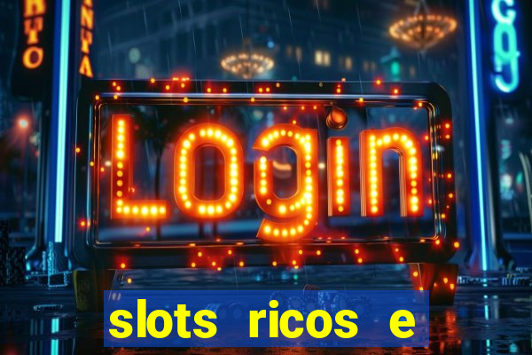 slots ricos e crash paga mesmo