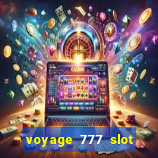 voyage 777 slot crash games