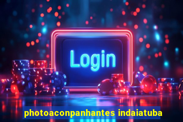 photoaconpanhantes indaiatuba