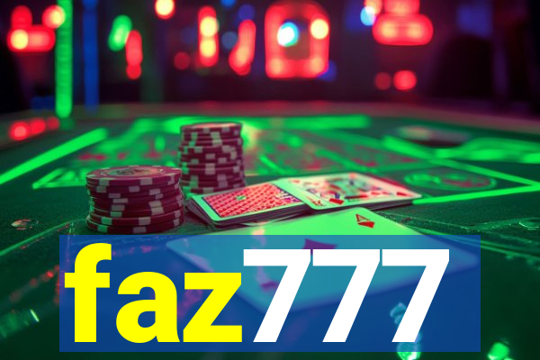 faz777