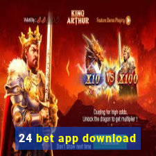 24 bet app download