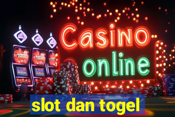 slot dan togel