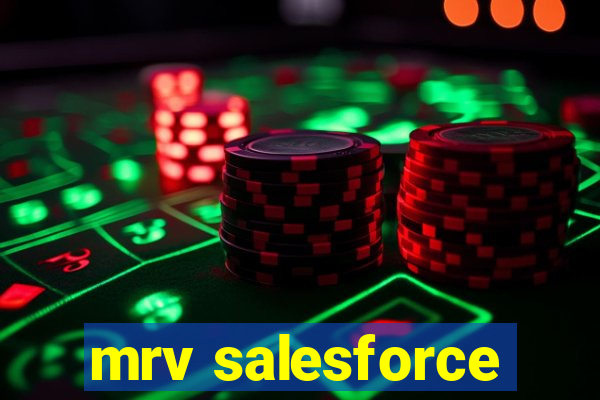 mrv salesforce