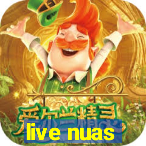 live nuas