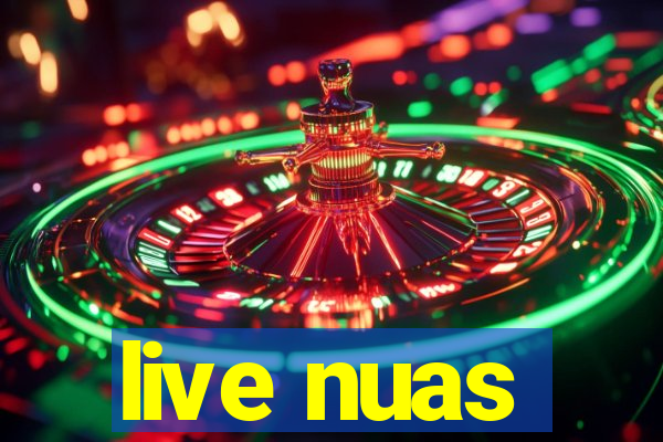 live nuas