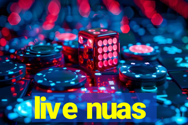 live nuas