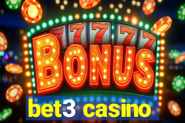 bet3 casino