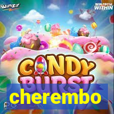 cherembo