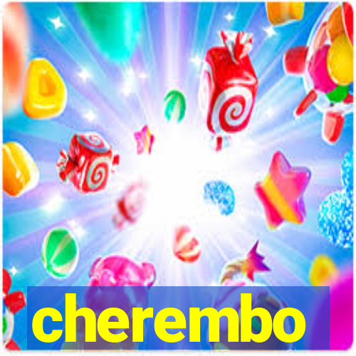 cherembo