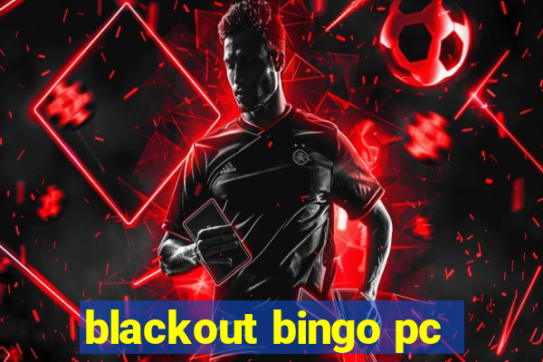 blackout bingo pc