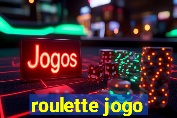 roulette jogo