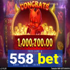 558 bet