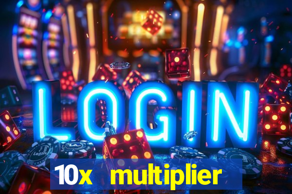 10x multiplier casino no deposit