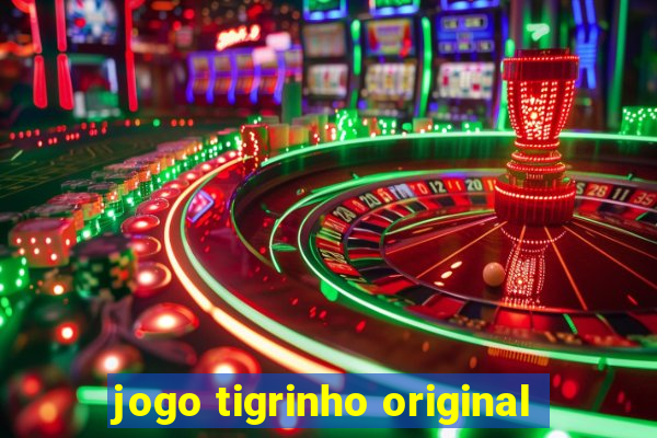 jogo tigrinho original