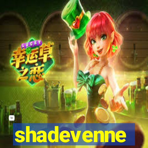 shadevenne