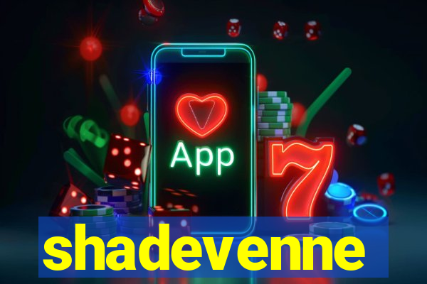 shadevenne