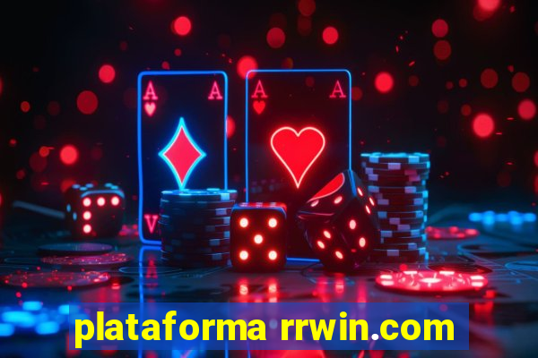 plataforma rrwin.com