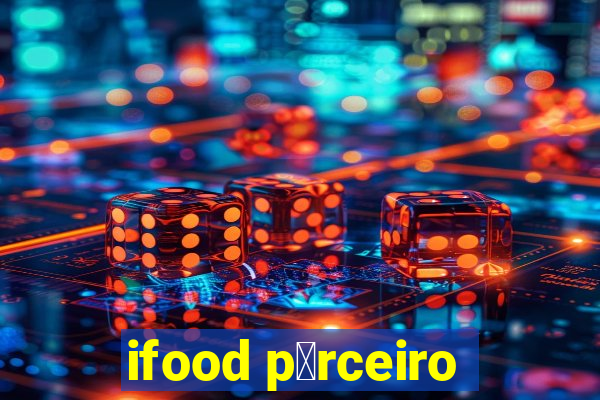 ifood p谩rceiro