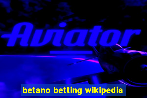 betano betting wikipedia