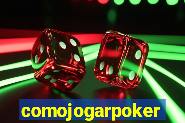 comojogarpoker