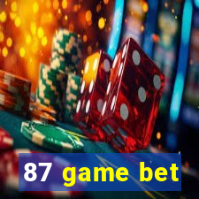 87 game bet