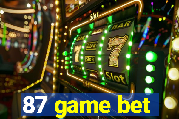 87 game bet