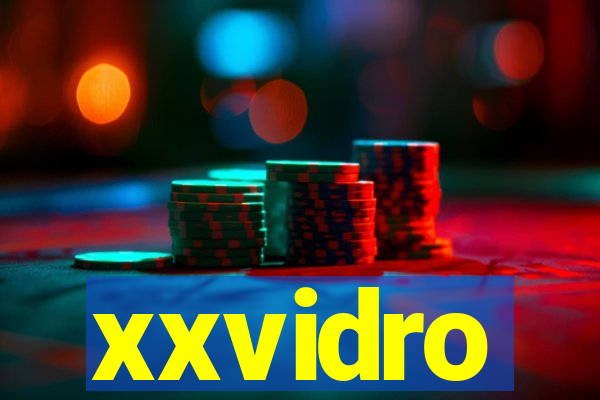 xxvidro