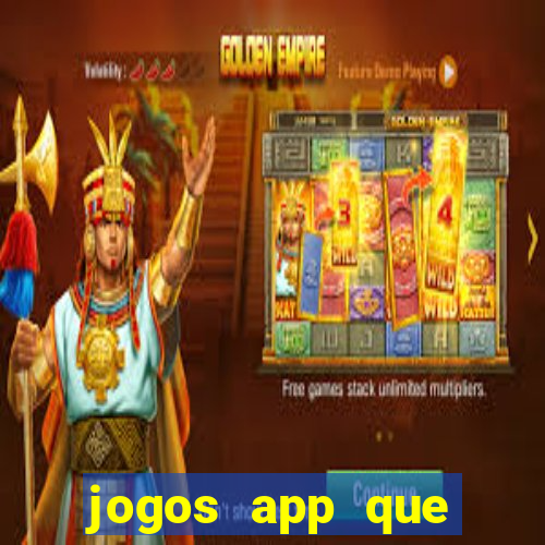 jogos app que ganha dinheiro