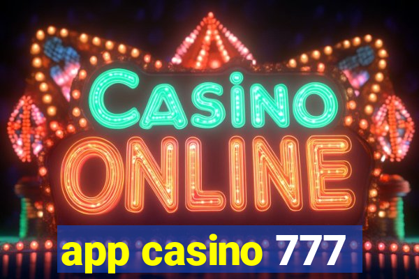 app casino 777