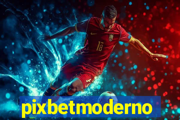 pixbetmoderno