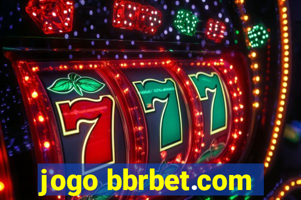 jogo bbrbet.com