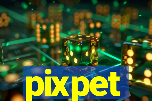 pixpet