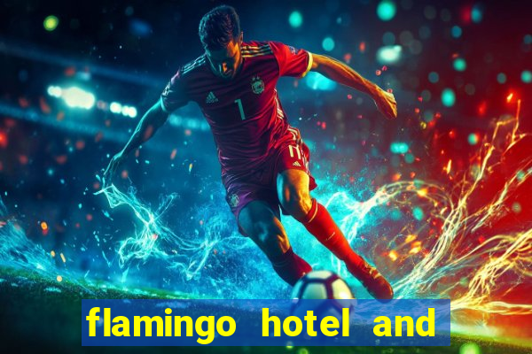 flamingo hotel and casino address