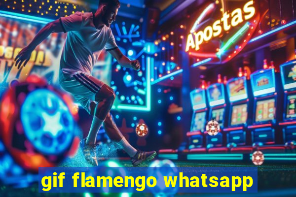 gif flamengo whatsapp