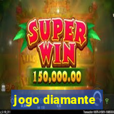 jogo diamante