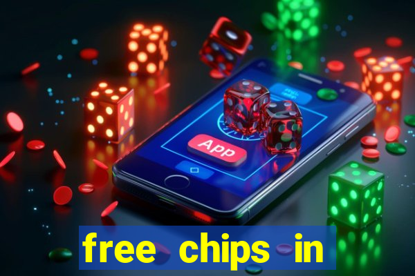 free chips in huuuge casino