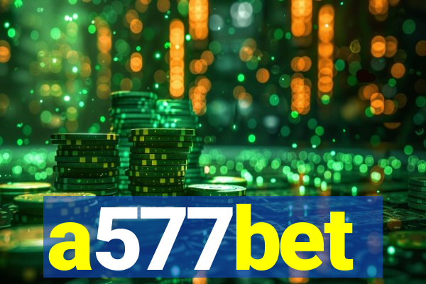 a577bet