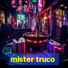 mister truco