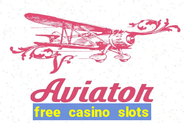 free casino slots no download