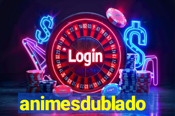 animesdublado