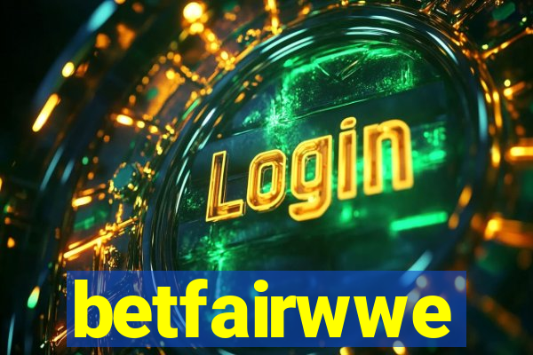 betfairwwe