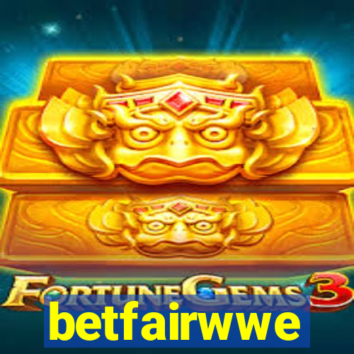 betfairwwe