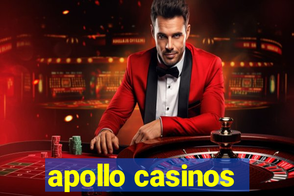 apollo casinos