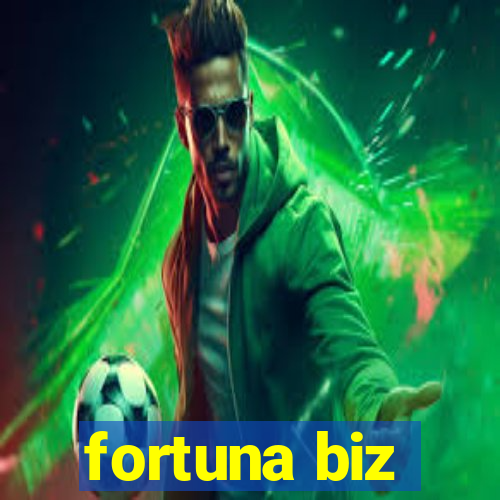 fortuna biz