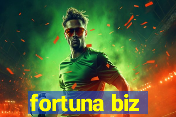 fortuna biz